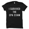 CPA Exam Shirt CPA Exam TShirt Future CPA Shirt Future cpa Gift cpa TShirt gift for cpa shirt for cpa OS6062 Graphic Tee – Soft Feel · Trending Graphic Apparel