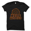 Wood Whisperer Shirt Carpenter Shirt Carpenter Gift Woodworker Shirt Woodworker Gift Woodworking Shirt Woodworking Gift OS5915 Graphic Tee – Fan Favorite · Trending Graphic Apparel