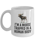 Funny Moose Gift Moose Mug Moose Lover Present Moose Trapped In A Human Body Graphic Tee – Aesthetic Look · Great Gift For Fans