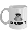 Funny Seal Gift Seal Coffee Mug Seal Lover Present Cute Seal Gift Seal With It Graphic Tee – Premium Graphic · Trending Graphic Apparel