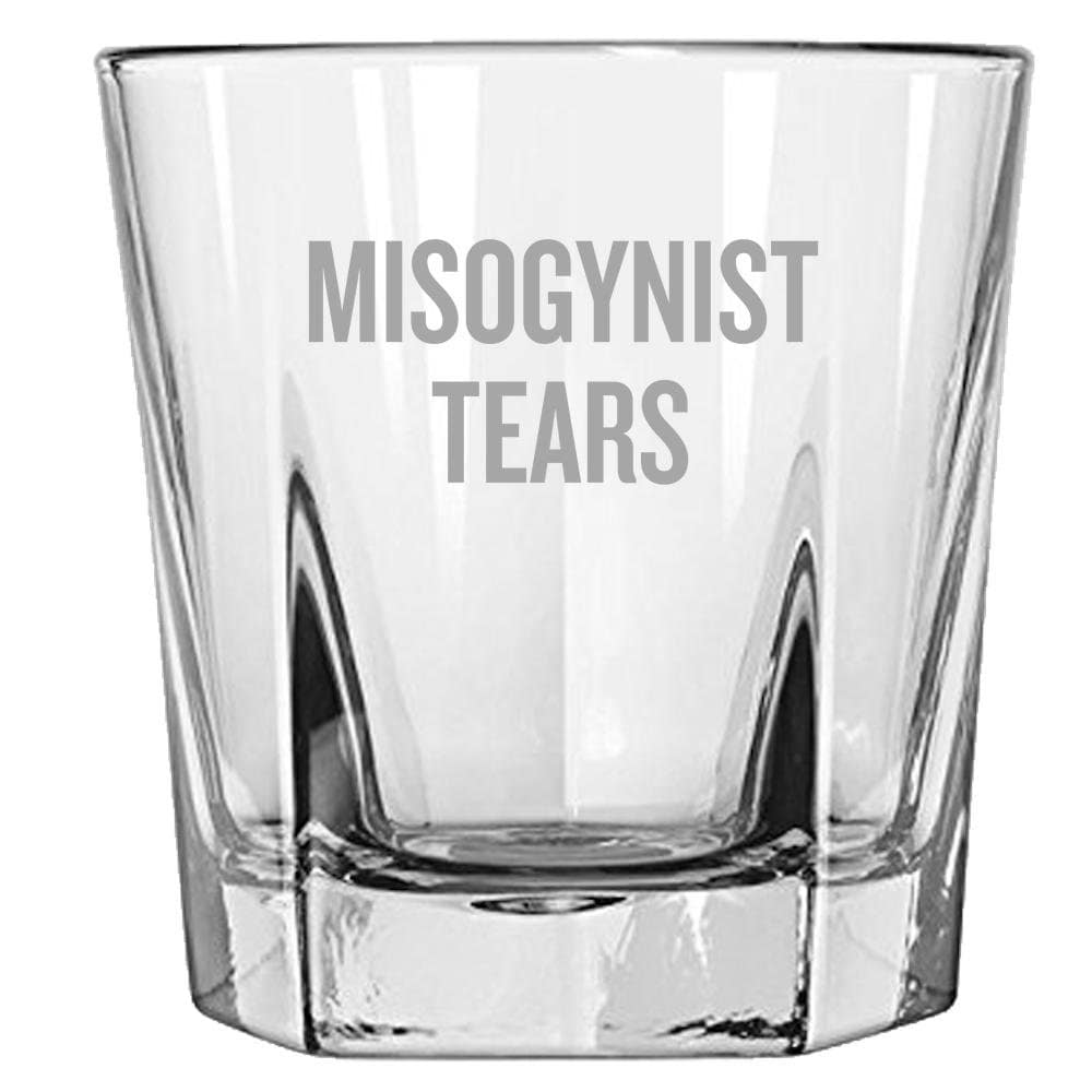 Feminist Rocks Glass Feminism Gift Women39s Rights Gender Equality Misogynist Tears Whiskey Tumbler Graphic Tee – Feel-Good Design · Top Pick For Any Outfit