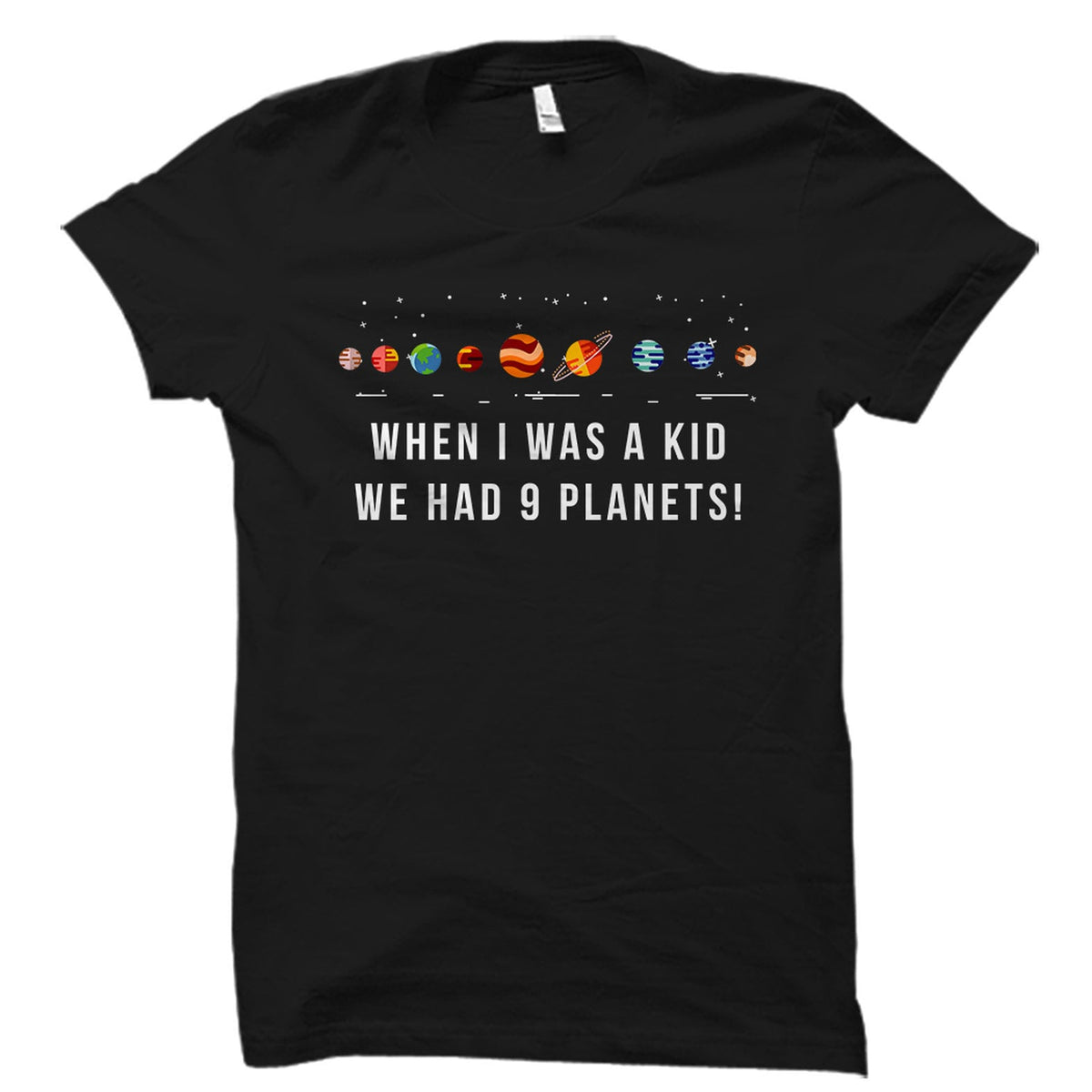 Planets Shirt Space Shirt Funny Astronomy Shirt Astronomy Gift Solar System Shirt Solar System Gift Galaxy Shirt Astronomy OS1782 Graphic Tee – Everyday Comfort · Perfect For Daily Wear