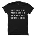 Computer Tech Gift Computer Technician Shirt Programmer Gift Coding Shirt Programmer Shirt Computer Science If The Source Code OS1856 Graphic Tee – Soft Feel · Perfect For Daily Wear