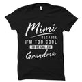 Mimi Gift Mimi Shirt Mimi Birthday Gift Grandma Gift Gift for Grandma Grandma Shirt Mimi to Be Gift Grandma to be Gift OS1648 Graphic Tee – Aesthetic Look · Great Gift For Fans