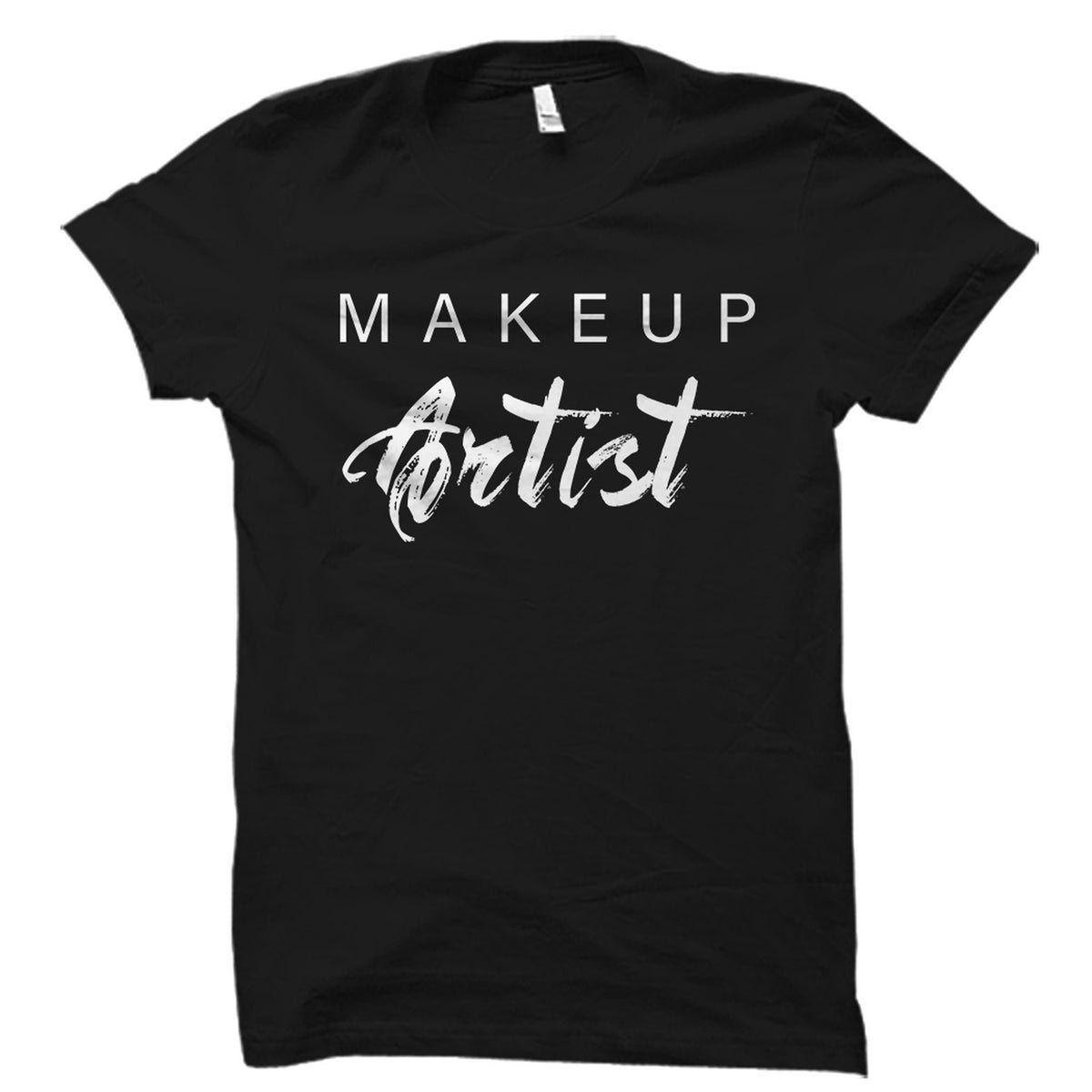 Makeup Artist Shirt Makeup Artist TShirt Makeup Artist Gift Beautician Shirt Beautician Gift Cosmetologist Shirt Cosmetologist OS1592 Graphic Tee – Easygoing Wear · Trending Graphic Apparel