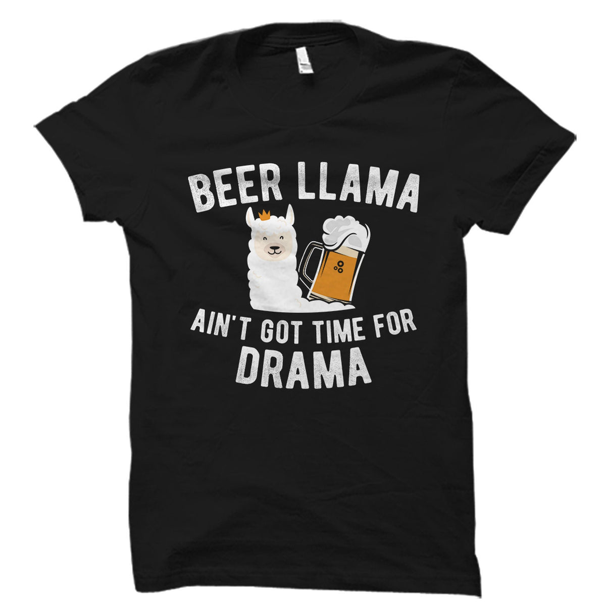 Beer Llama Shirt Beer Llama TShirt Llama Lover Gift Llama Lover Shirt Funny Beer Shirt Funny Beer Gift Beer Lover Gift OS1562 Graphic Tee – Soft Feel · High-Quality Print