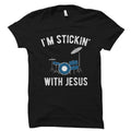 Christian Rock Shirt Christian Music Shirt Christian Drummer Shirt Drummer Gift Gift for Drummer Christian Gift Jesus Shirt OS2179 Graphic Tee – Feel-Good Design · Perfect For Daily Wear