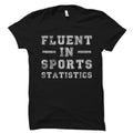 Sports Analyst Gift Sports Analyst Shirt Sports Statistics Gift Basketball Statistics Baseball Statistics Soccer Statistics OS5584 Graphic Tee – Warm & Stylish · Perfect For Daily Wear
