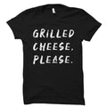 Grilled Cheese Please Shirt Grilled Cheese Shirt Grilled Cheese TShirt Grilled Cheese Lover Grilled Cheese Lover Gift OS1740 Graphic Tee – Premium Graphic · High-Quality Print
