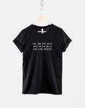 You Are Not Alive To Just Pay Bills And Lose Weight TShirt Inspire Motivation Live Your Life T Shirt Graphic Tee – Cozy Vibes · Must-Have Style