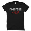 Ping Pong Player Gift Ping Pong Coach Shirt Ping Pong Coach Gift Ping Pong Player Shirt Table Tennis Player Gift Ping Pong Ninja OS1991 Graphic Tee – Everyday Comfort · High-Quality Print