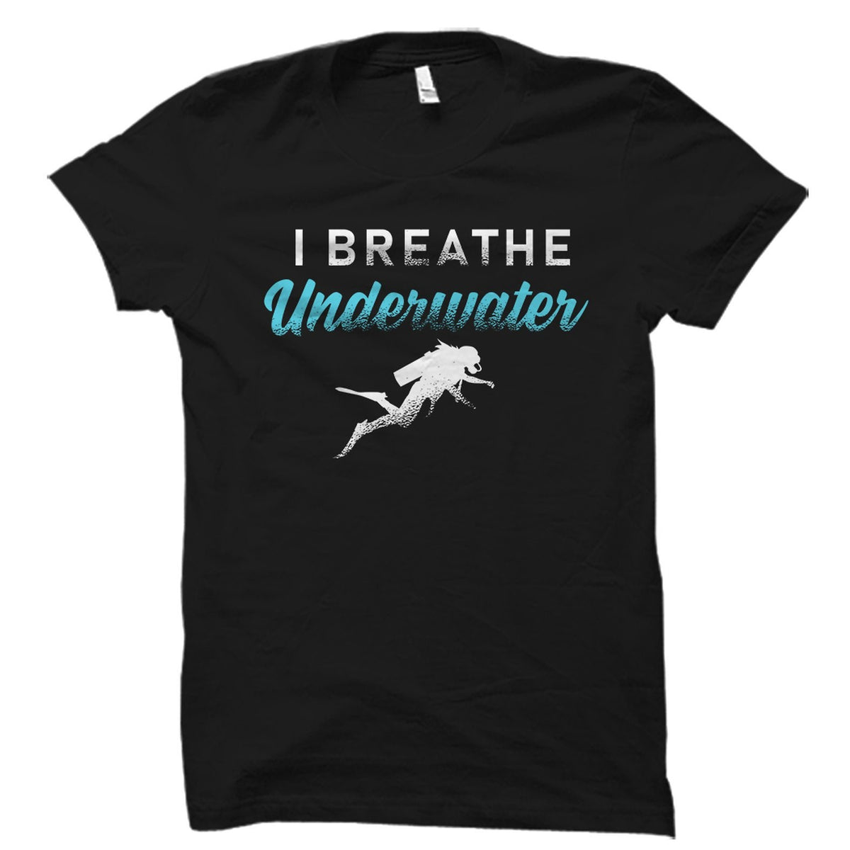 Scuba Diver Gift Scuba Diver Shirt Snorkeler Gift Scuba Diving Gift Snorkeling Shirt Snorkeler Shirt Swim Breathe Underwater OS1996 Graphic Tee – Bold Style · Must-Have Style