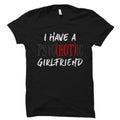 Funny Boyfriend Gift Boyfriend Shirt Sarcastic Boyfriend Gift Proud Boyfriend Shirt Gift For Boyfriend I Have A Psychotic Girlfriend OS1771 Graphic Tee – Fan Favorite · Trending Graphic Apparel