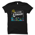 Chemist Gift Lab Queen Shirt Science Nerd Gift Laboratory Shirt Lab Shirt Gift For Science Teacher Chemistry TShirt Science OS1861 Graphic Tee – Premium Graphic · Great Gift For Fans