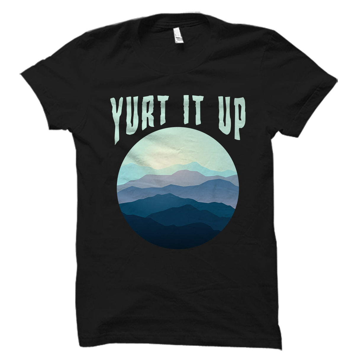 Yurt Shirt Yurt Gift Tent Shirt Camping Gift Wanderlust Shirt Camper Gift Glamping Shirt Camper Shirt Outdoorsman Gift Outdoor OS2933 Graphic Tee – Cozy Vibes · Trending Graphic Apparel