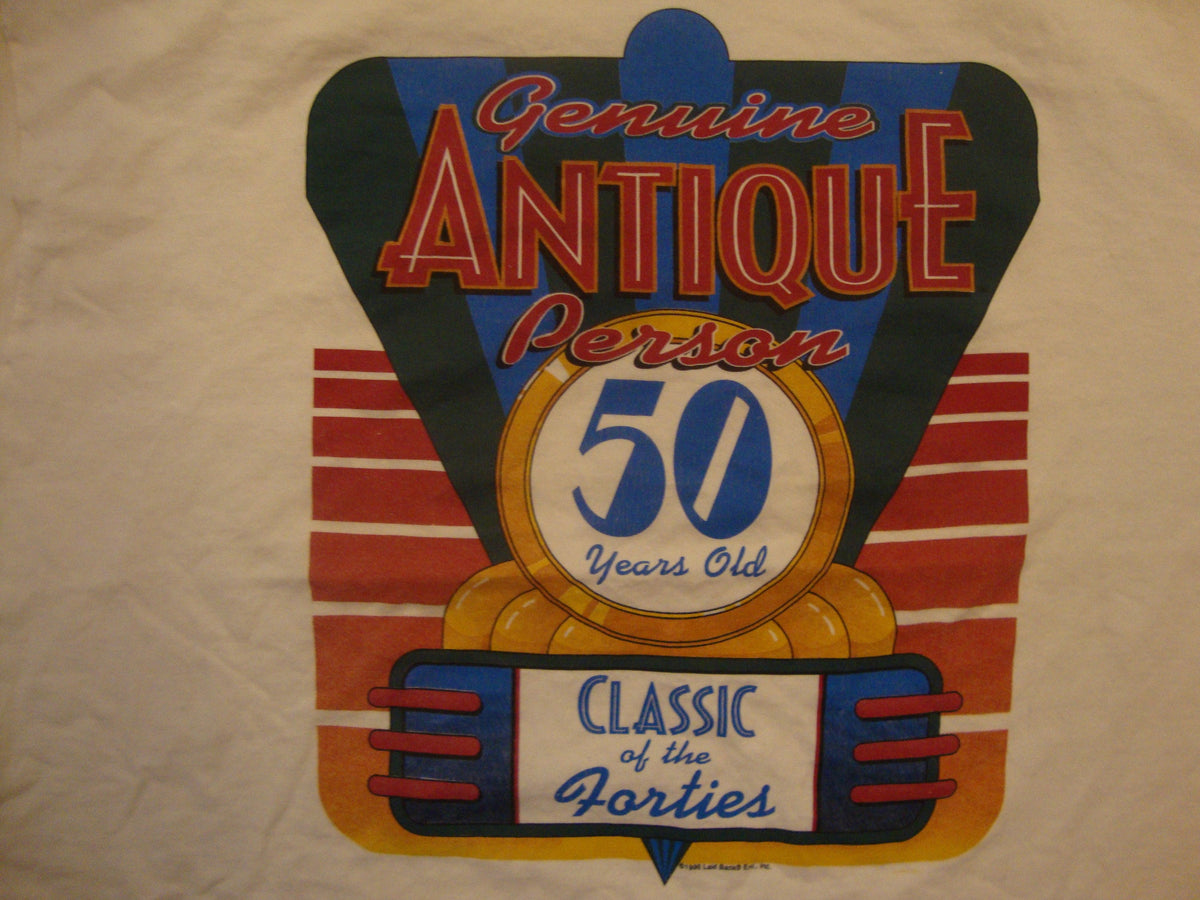 Vintage 9039s Genuine Antique Person 50 Years Old 50th Birthday Party White T Shirt Size XL Graphic Tee – Cozy Vibes · Great Gift For Fans