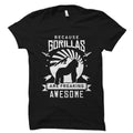 Gorilla Gift Gorilla Shirt Gorilla Lover Gift Gorilla Lover Shirt TShirt Animal Lover Shirt Gorillas Are Awesome OS2750 Graphic Tee – Warm & Stylish · Great Gift For Fans