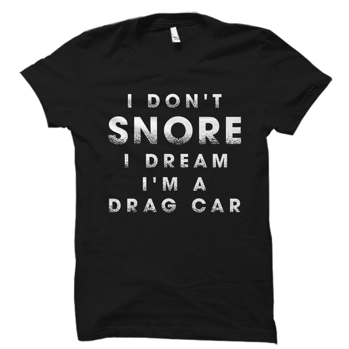 Drag Racer Gift Drag Racer Shirt Funny Racing Gift Racing Shirt Gift For Dad Boyfriend Gift Husband Shirt Boyfriend Shirt OS1975 Graphic Tee – Warm & Stylish · Trending Graphic Apparel