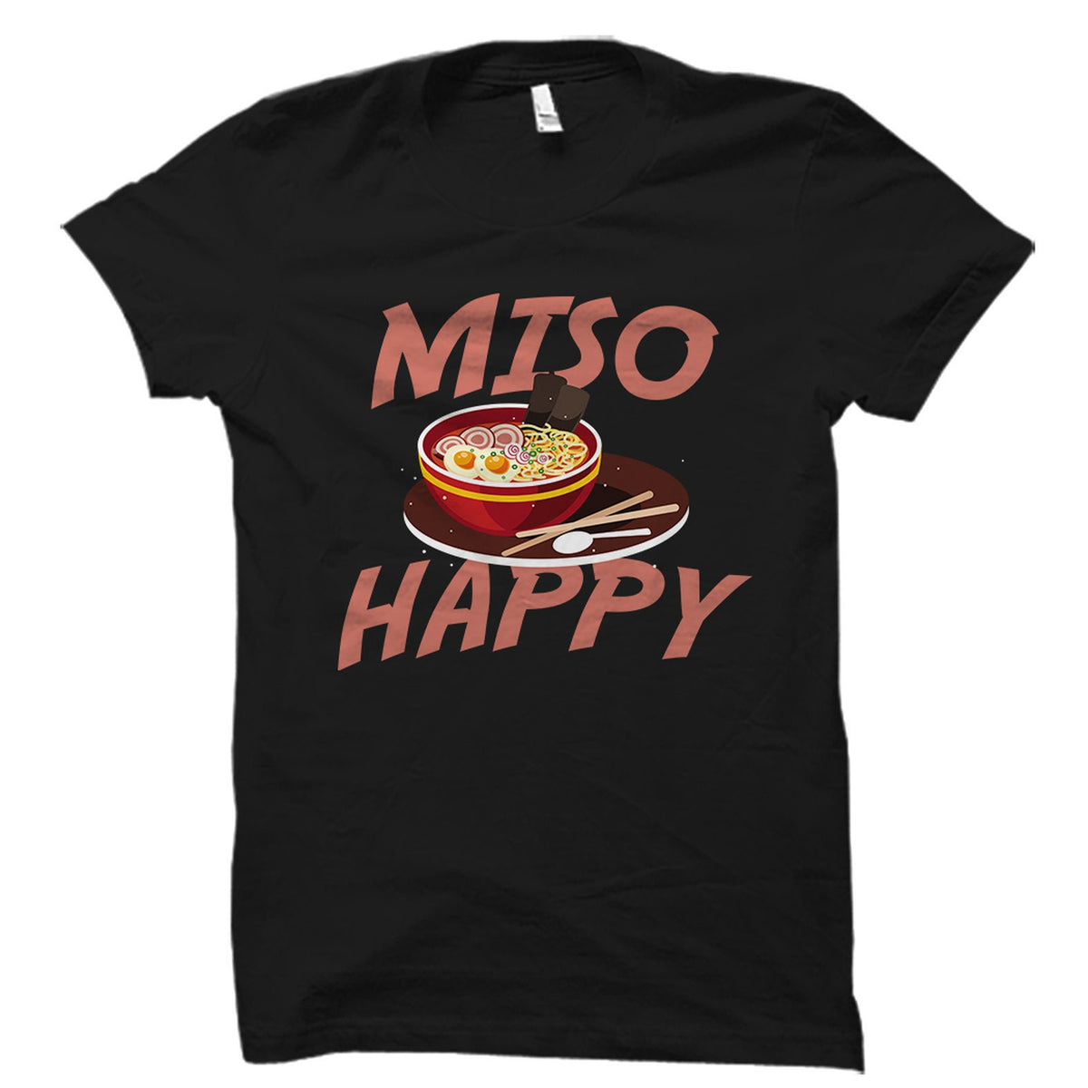 Miso Soup Lover Gift Miso Bowl Shirt Cute Miso Gift Miso Lover Shirt Japanese Food Lover Gift Foodie Gift Noodle Shirt OS2971 Graphic Tee – Fan Favorite · Trending Graphic Apparel
