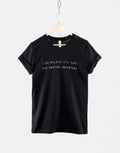 I Do Believe It39s Time For Another Adventure TShirt Wanderlust Awaits T Shirt Graphic Tee – Cozy Vibes · Perfect For Daily Wear