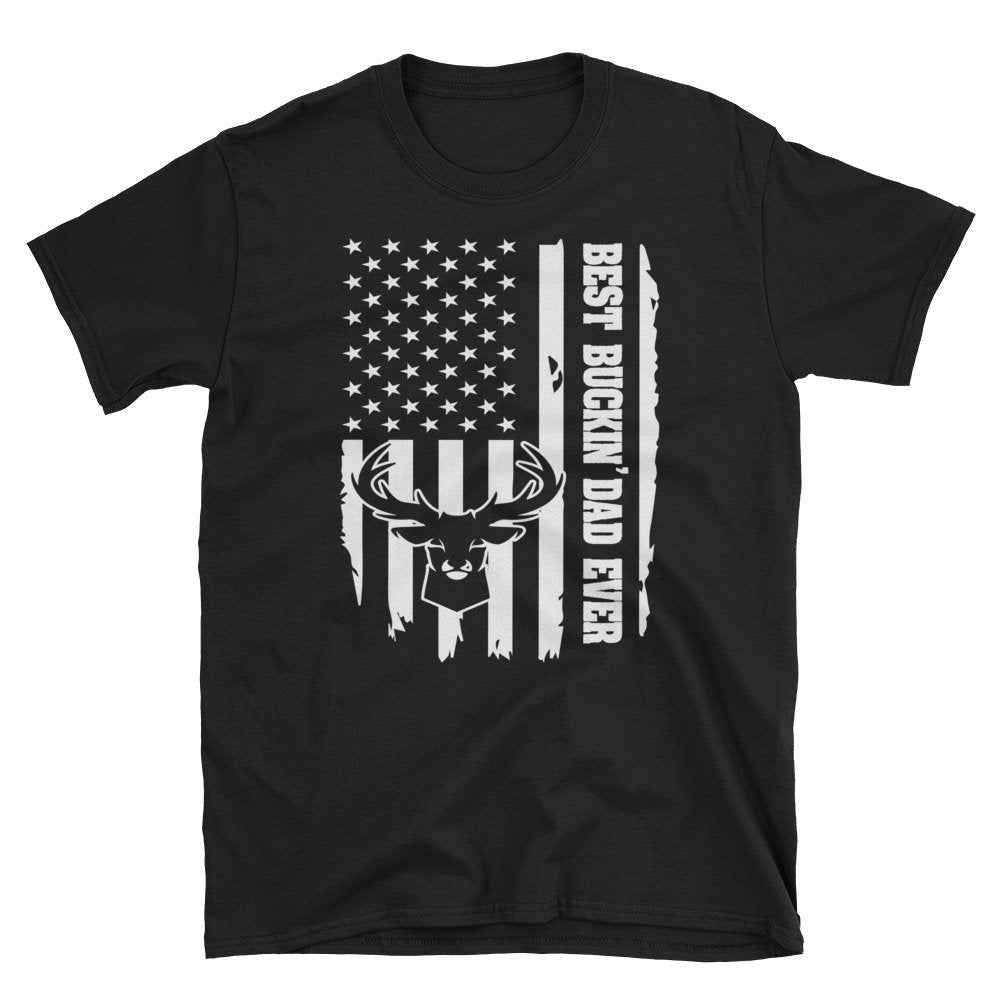 Best Buckin39 Dad Funny Hunter Fathers Day ShortSleeve TShirt Graphic Tee – Cozy Vibes · Great Gift For Fans