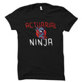 Actuarial Science Gift Actuary Shirt Actuary Gift Actuarial Science Student Shirt Statistician Gift Statistics Actuarial Ninja OS2104 Graphic Tee – Easygoing Wear · High-Quality Print