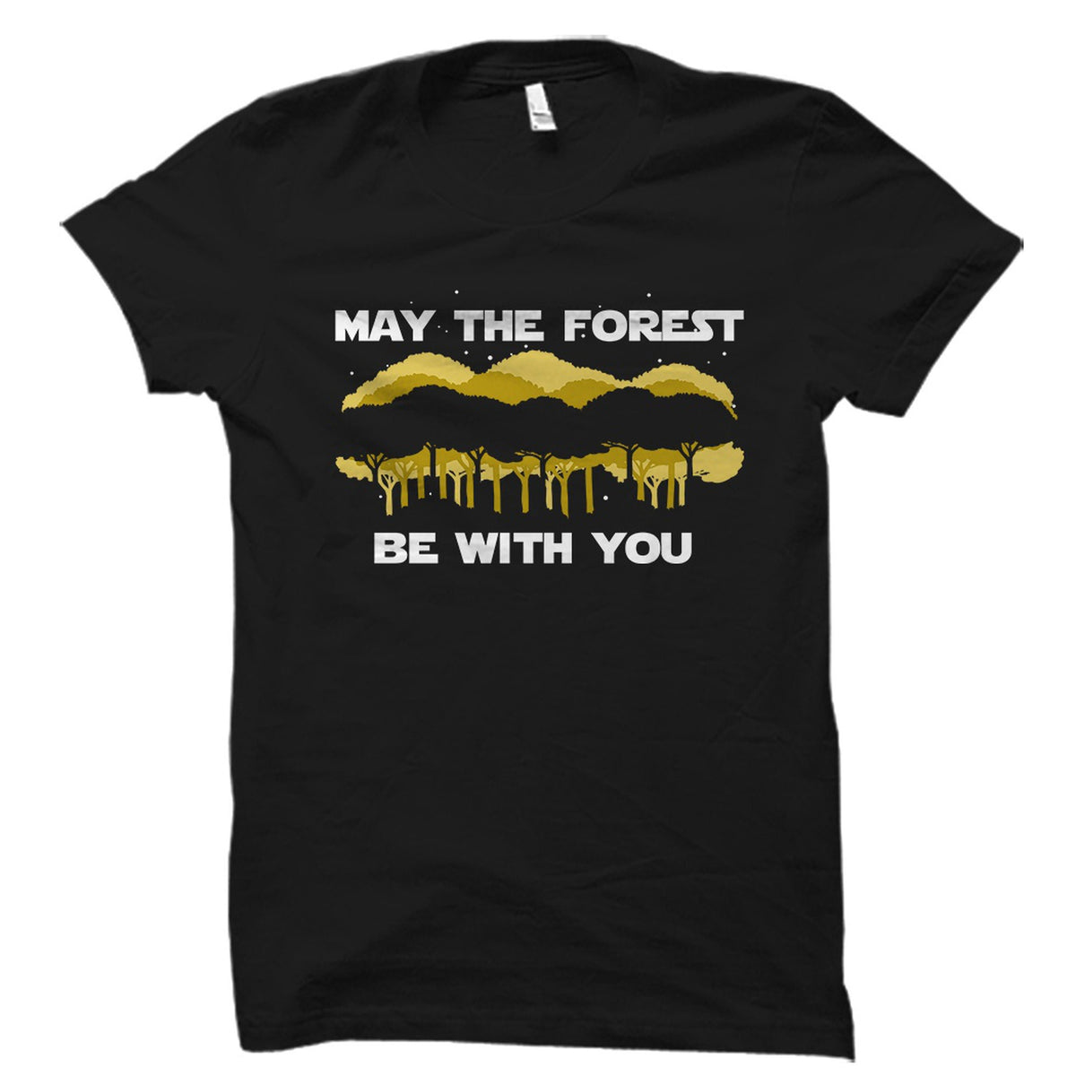 Arborculturist Gift Forest Shirt Hiking Gift Forester Shirt Camping Shirt Camper Gift Arborist Gift May The Forest Be With You OS2195 Graphic Tee – Cozy Vibes · Great Gift For Fans