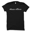 Loan Originator Gift Loan Officer Shirt Mortgage Broker Gift Loan Officer Gift Loan Originator Shirt Broker Shirt loan officer OS2825 Graphic Tee – Easygoing Wear · Perfect For Daily Wear