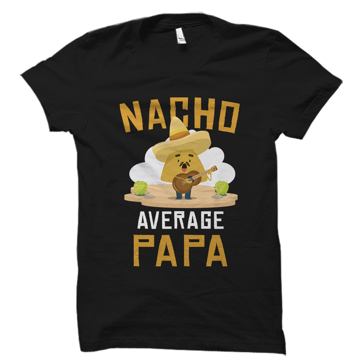 Funny Father Gift Papa Shirt Papa Gift Gift from Daughter Dad Gift From Son Dad Shirt Dad Cinco De Mayo Nacho Average Papa OS5799 Graphic Tee – Easygoing Wear · Great Gift For Fans