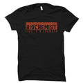 Biochemist Gift Biochemist Shirt Biochemistry Gift Biochemistry Shirt Biochemistry Major Gift Biochemistry Graduate Shirt OS5912 Graphic Tee – Easygoing Wear · Top Pick For Any Outfit
