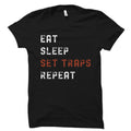 Trapper Gift Trapping Shirt Trapper Gift Trapper Shirt Animal Trapping Gift Animal Trapper Shirt Eat Sleep Set Traps Repeat OS2333 Graphic Tee – Easygoing Wear · High-Quality Print