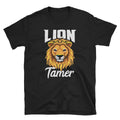 Lion Tamer Cute Animal Cirus Birthday Apparel ShortSleeve TShirt Graphic Tee – Feel-Good Design · Perfect For Daily Wear