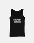 Workout Vest Gym Fitness Tank Top Deleting Fat Please Wait Girly Womens Racer Back Tank Top – Soft Feel · Top Pick For Any Outfit