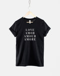 Love Amor Amour Amore TShirt Self Love T Shirt Graphic Tee – Everyday Comfort · Great Gift For Fans