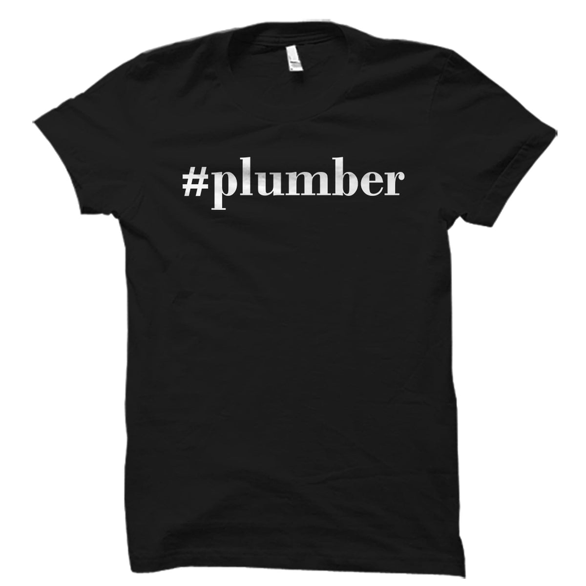 Plumber Gift Plumber Shirt Plumbing Gift Plumbing Shirt Gift For Plumber Plumber Profession Shirt Steamfitter Gift Steamfitter OS2610 Graphic Tee – Premium Graphic · Perfect For Daily Wear