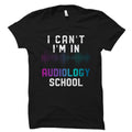 Future Audiologist Shirt Audiology Student Graduation Gift Audiology Student Shirt I39m In Audiology School Future Ear Doctor Gift OS6074 Graphic Tee – Fan Favorite · Must-Have Style