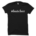Butcher Gift Butcher Shirt Meat Shop Owner Gift Meat Shop Owner Shirt Meat Merchant Gift Meat Merchant Shirt Butcher Shop OS2478 Graphic Tee – Warm & Stylish · High-Quality Print