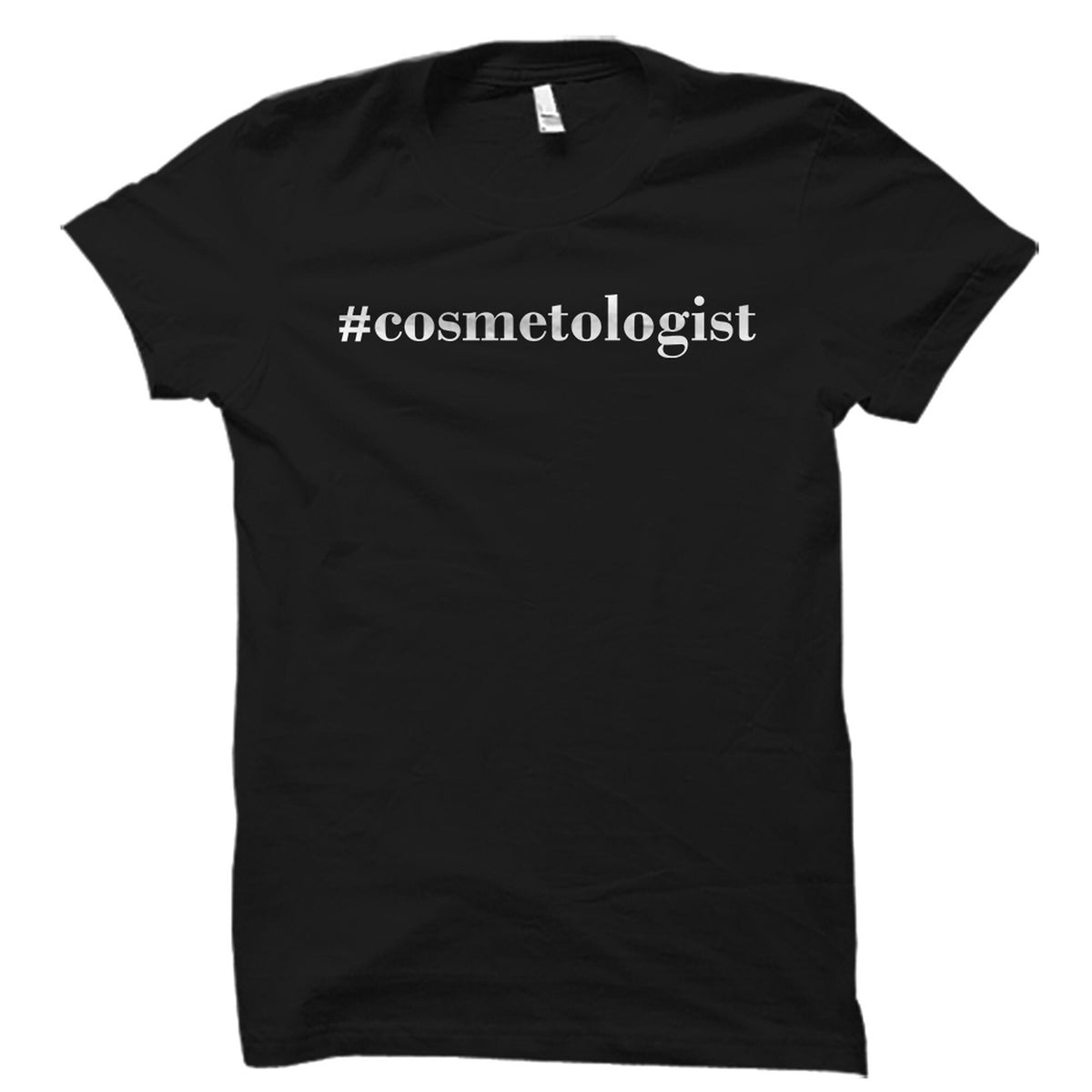 Cosmetologist Gift Cosmetologist Shirt Cosmetology Student Gift Cosmetology Gift Cosmetology Shirt Beautician Gift OS2173 Graphic Tee – Soft Feel · Perfect For Daily Wear