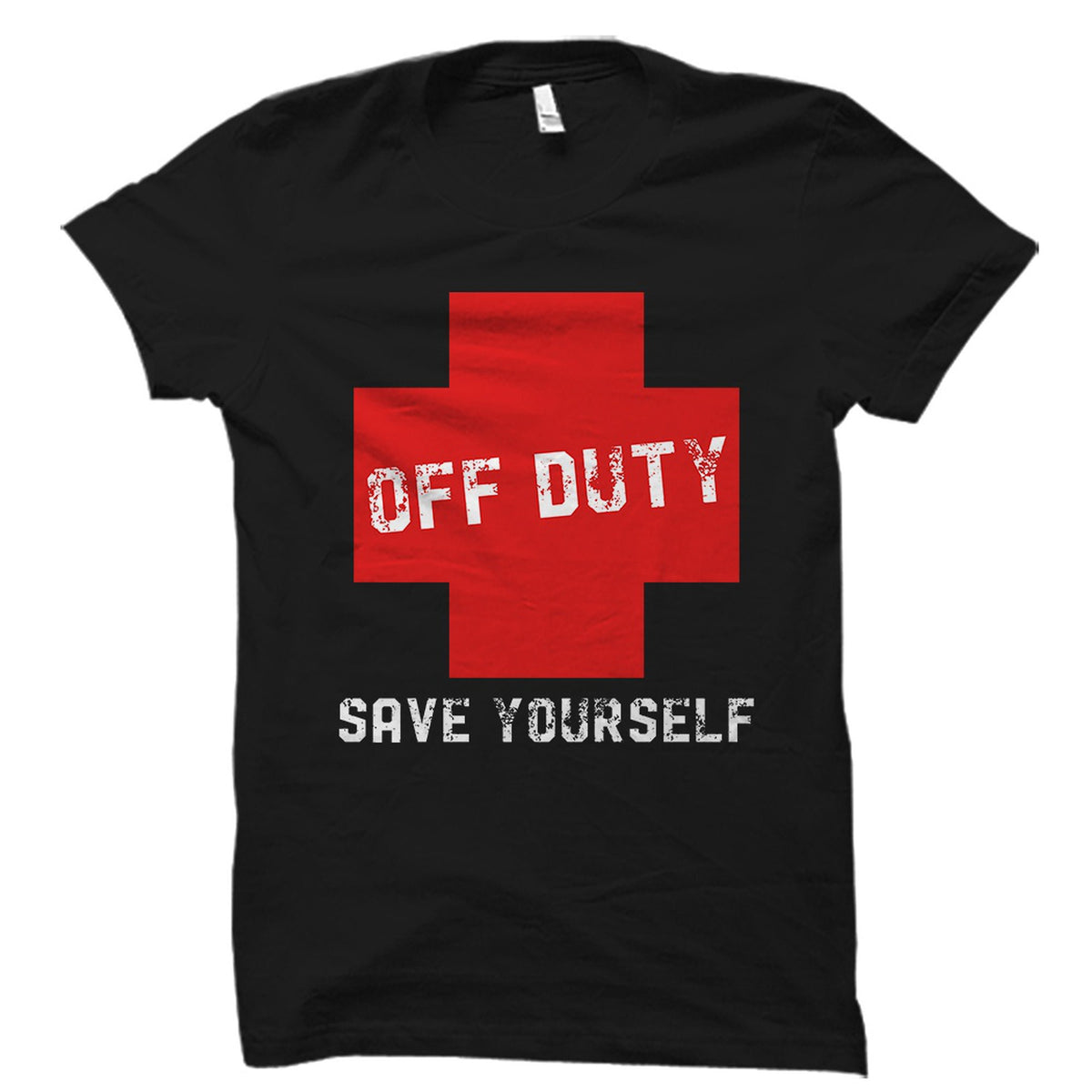 Emergency Responder Gift Lifeguard Shirt Lifeguard Gift Rescue Team Gift Rescue Team Shirt Rescuer Gift Off Duty Save Yourself OS5607 Graphic Tee – Easygoing Wear · Perfect For Daily Wear