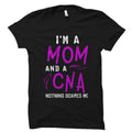 Nurse Assistant Gift CNA Shirt Cna Gift Certified Nursing Assistant Gift Nursing Assistant Shirt Cna Mom Gift Nothing Scares Me OS2763 Graphic Tee – Easygoing Wear · Must-Have Style