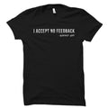 Sound Guy Gift Sound Guy Shirt Audio Engineer Gift Sound Engineer Shirt Sound Technician Shirt Audio Engineer Accept No Feedback OS5947 Graphic Tee – Cozy Vibes · Perfect For Daily Wear