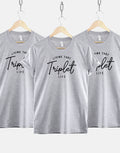 Living That Triplet Life TShirt Squad Triplet Birthday T Shirts Graphic Tee – Soft Feel · High-Quality Print