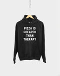 Pizza Is Cheaper Than Therapy Hoodie Hoodie – Everyday Comfort · Top Pick For Any Outfit