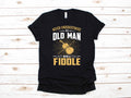 Old Man Fiddle Funny Bluegrass Music Apparel Birthday Gift TShirt Long Sleeve Sweatshirt Hoodie Tank Top Hoodie – Fan Favorite · High-Quality Print