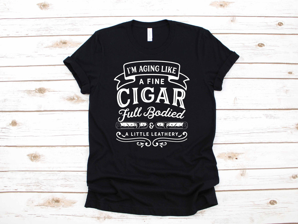Aging Like A Cigar Funny Birthday Apparel Gift TShirt Long Sleeve Sweatshirt Hoodie Tank Top Hoodie – Fan Favorite · Must-Have Style