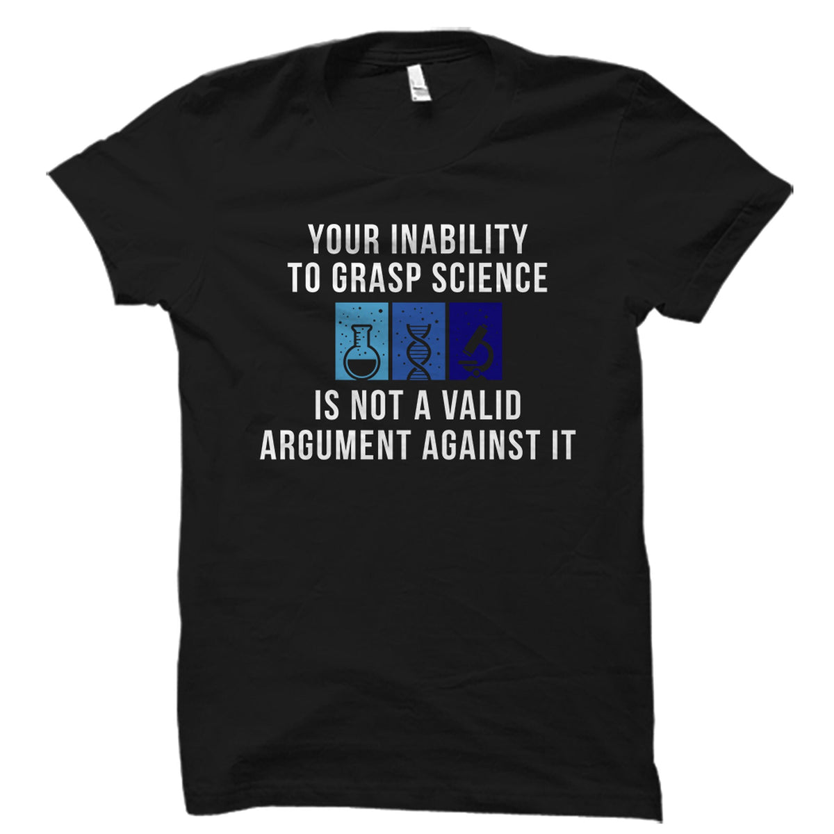 Funny Science Gift Science Teacher Shirt Science Gift Science Shirt Science Professor Gift Scientist Shirt Science Teacher OS2670 Graphic Tee – Everyday Comfort · Perfect For Daily Wear