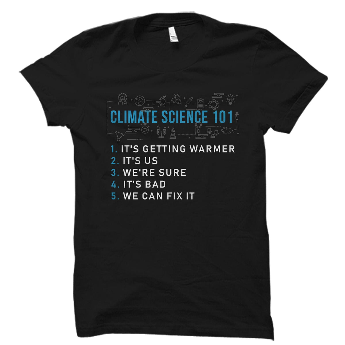 Climate Science Gift Climate Science Shirt Climate Change Gift Climate Change Shirt Science Shirt Science Gift Earth Day Shirt OS5873 Graphic Tee – Easygoing Wear · Great Gift For Fans