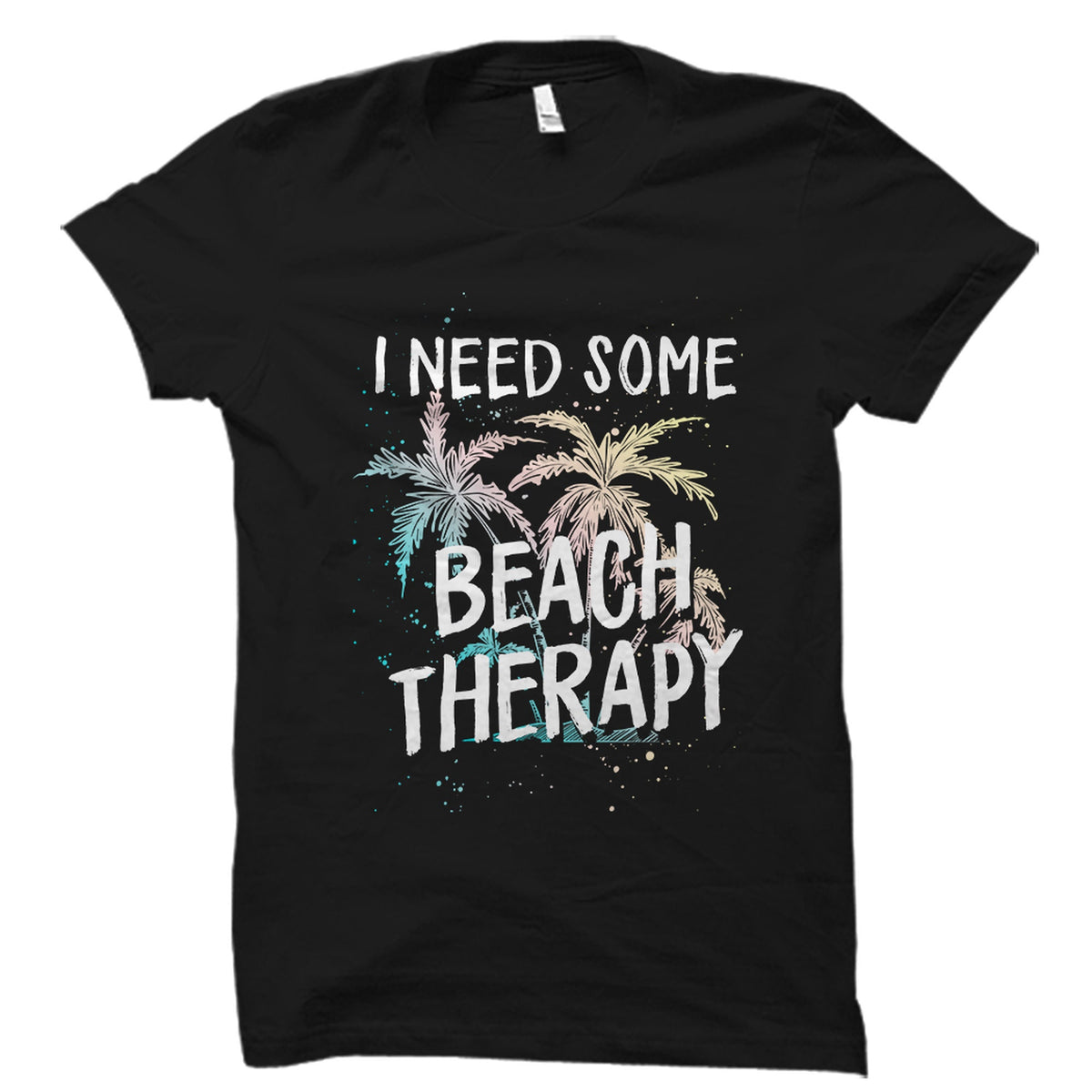 Beach Lover Gift Beach Therapy Shirt Beach Lover Shirt Beach Vacation Shirt Beach Outfit Beach Gift Beach Shirt Beach House OS2746 Graphic Tee – Everyday Comfort · Trending Graphic Apparel