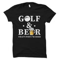 Golf and Beer Shirt Golf and Beer Gift Golf Fanatic Shirt Golf Player Gift Golf Lover Shirt Golf Lover Gift Golfing Shirt OS5575 Graphic Tee – Premium Graphic · High-Quality Print