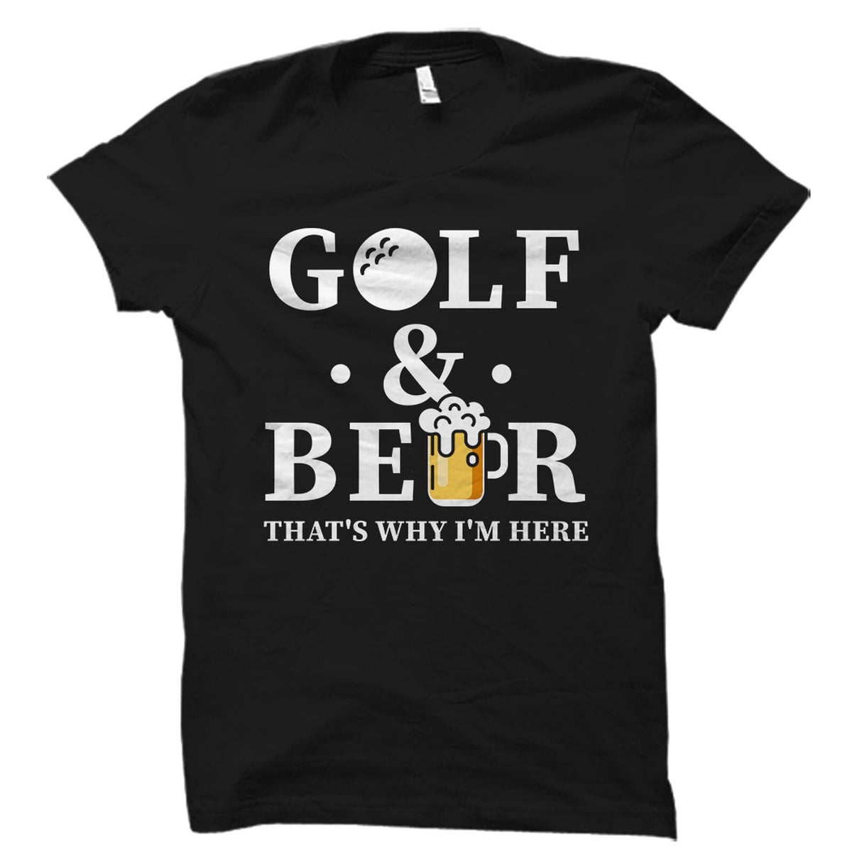 Golf and Beer Shirt Golf and Beer Gift Golf Fanatic Shirt Golf Player Gift Golf Lover Shirt Golf Lover Gift Golfing Shirt OS5575 Graphic Tee – Premium Graphic · High-Quality Print